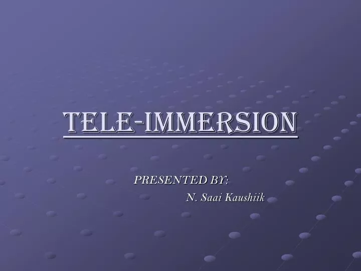 tele immersion