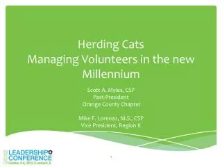 Herding Cats Managing Volunteers in the new Millennium