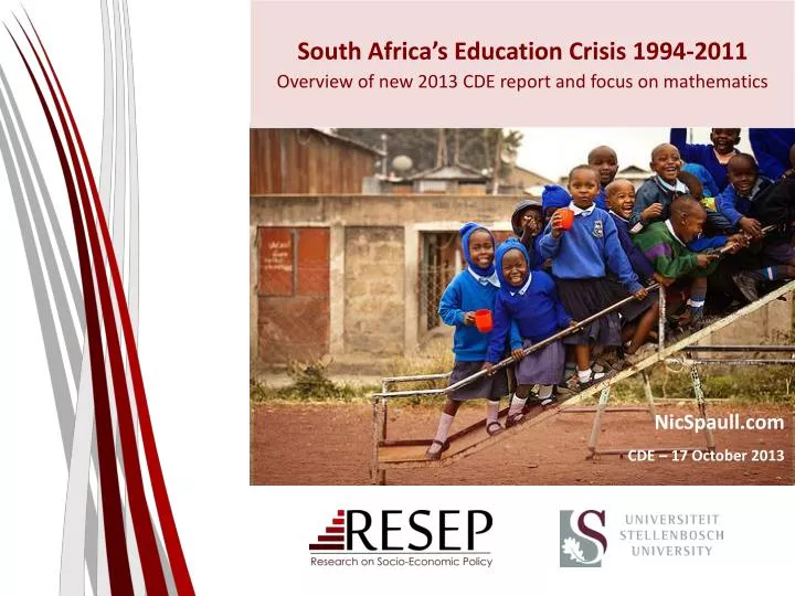 south africa s education crisis 1994 2011 overview of new 2013 cde report and focus on mathematics