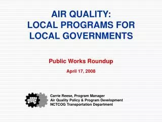 AIR QUALITY: LOCAL PROGRAMS FOR LOCAL GOVERNMENTS