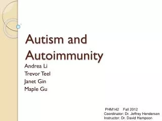 Autism and Autoimmunity