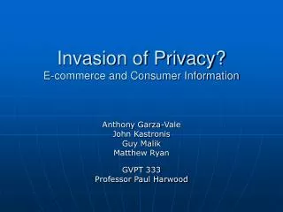 Invasion of Privacy? E-commerce and Consumer Information