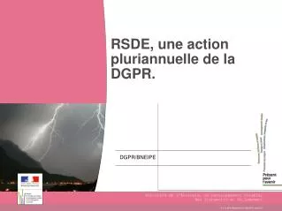 rsde une action pluriannuelle de la dgpr