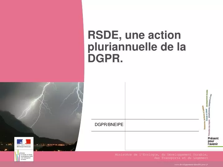 rsde une action pluriannuelle de la dgpr