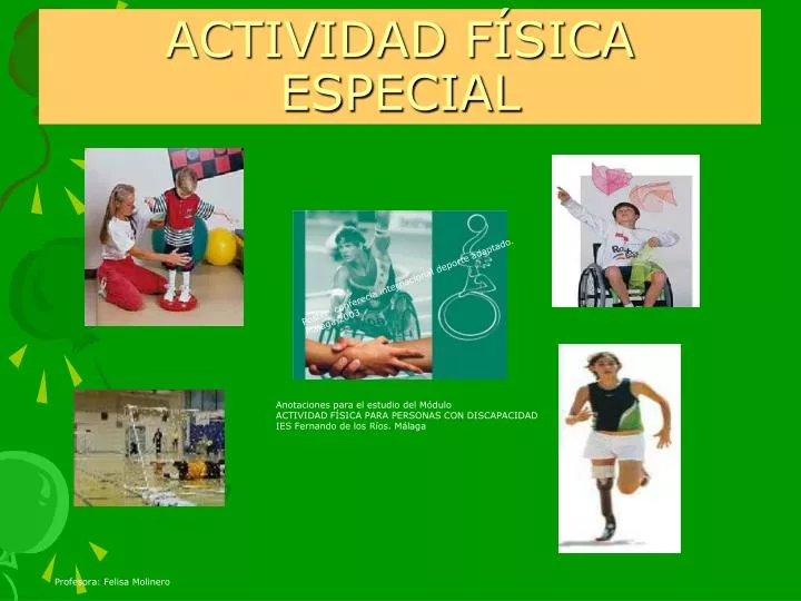 actividad f sica especial