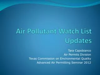 Air Pollutant Watch List Updates