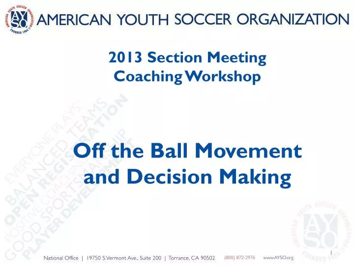 2013 section meeting coaching workshop off the ball movement and decision making