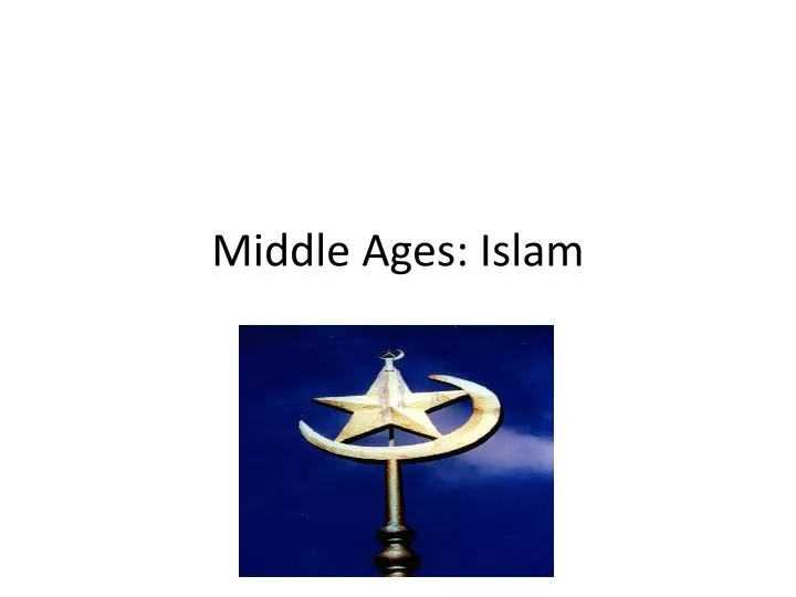middle ages islam
