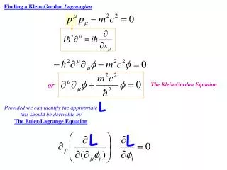 Finding a Klein-Gordon Lagrangian