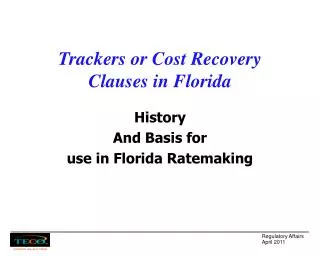 Trackers or Cost Recovery Clauses in Florida