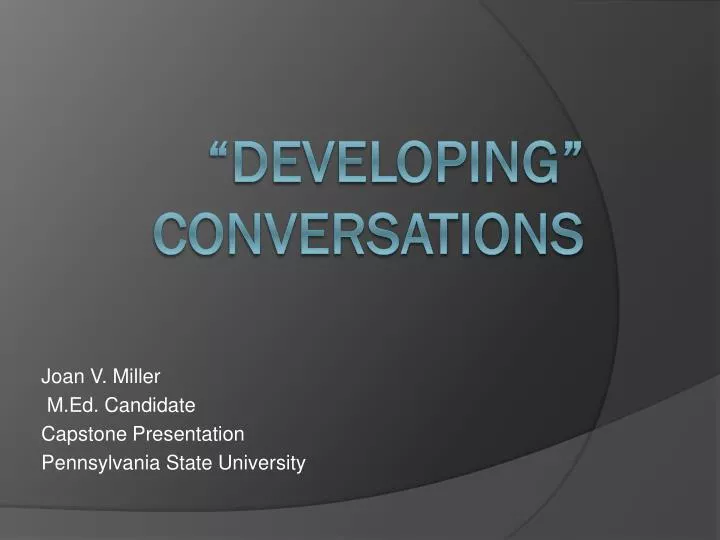 joan v miller m ed candidate capstone presentation pennsylvania state university