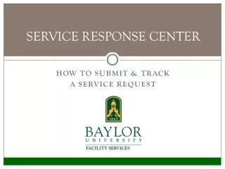 SERVICE RESPONSE CENTER