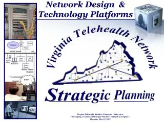 Network Design &amp; Technology Platforms