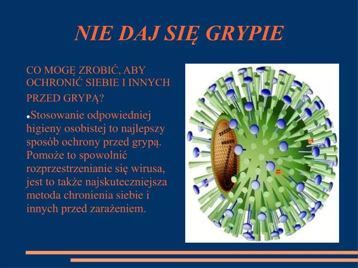 nie daj si grypie