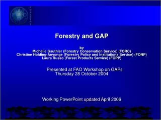 Forestry and GAP by Michelle Gauthier (Forestry Conservation Service) (FORC)