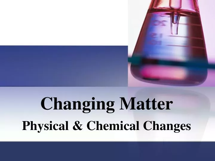 changing matter