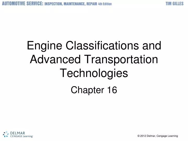 engine classifications and advanced transportation technologies