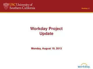 Workday Project Update