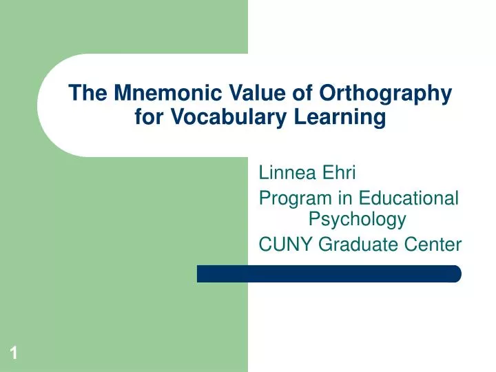 the mnemonic value of orthography for vocabulary learning