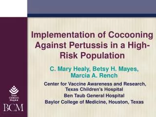 Implementation of Cocooning Against Pertussis in a High-Risk Population