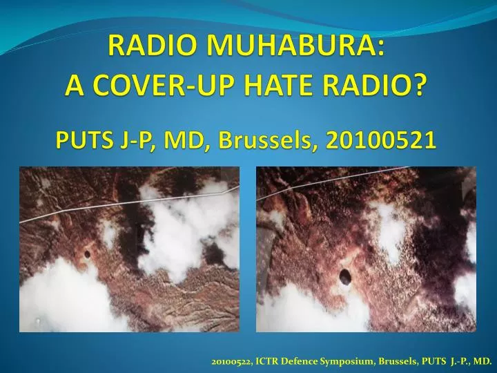 radio muhabura a cover up hate radio puts j p md brussels 20100521