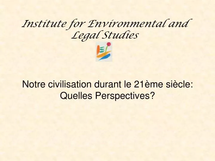 institute for environmental and legal studies