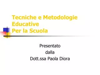 tecniche e metodologie educative per la scuola