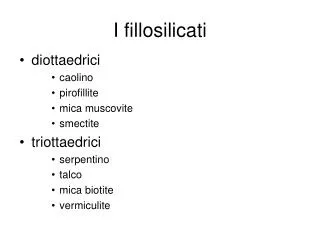 I fillosilicati