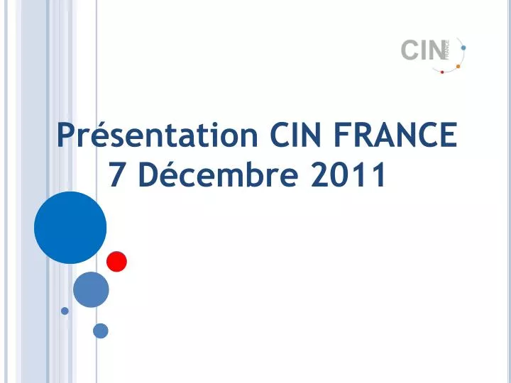 pr sentation cin france 7 d cembre 2011