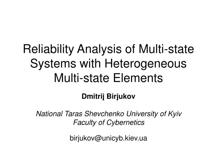 reliability analysis of multi state systems with heterogeneous multi state elements