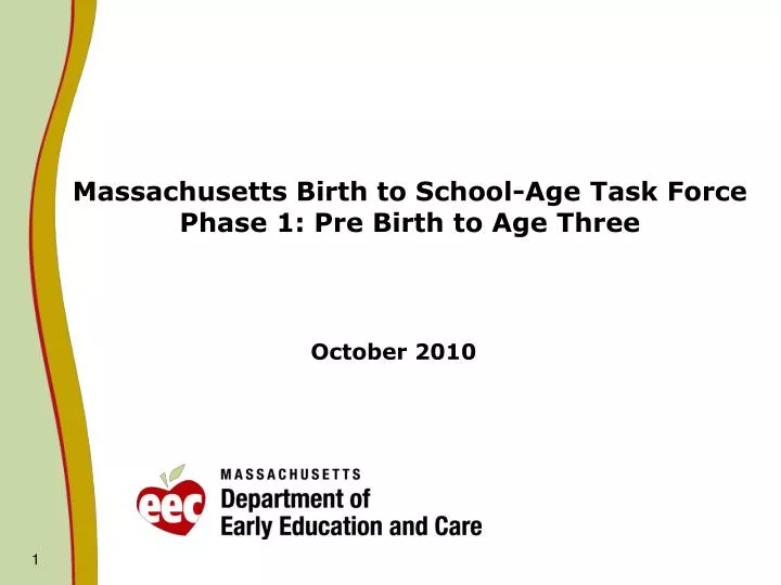 massachusetts birth to school age task force phase 1 pre birth to age three
