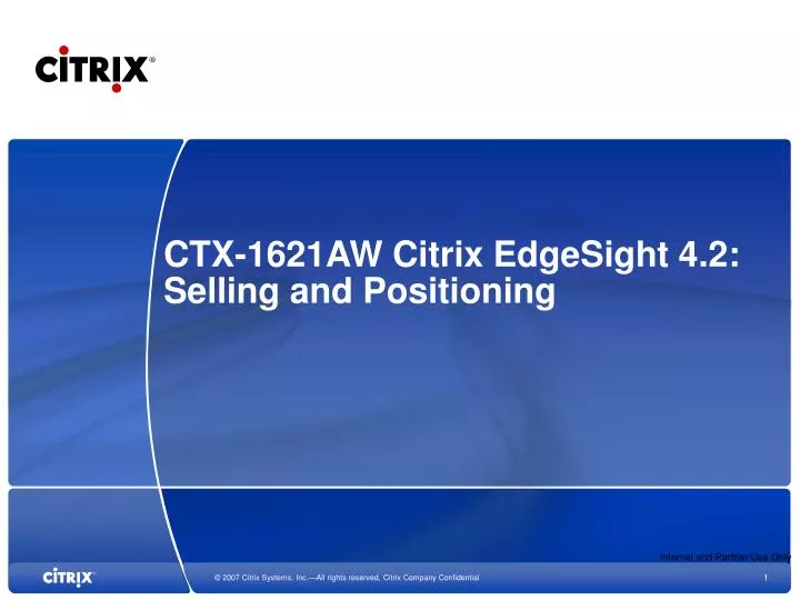 ctx 1621aw citrix edgesight 4 2 selling and positioning