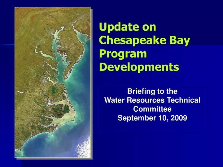 update on chesapeake bay program developments