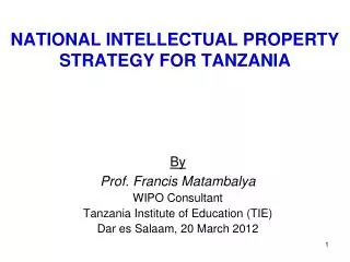 NATIONAL INTELLECTUAL PROPERTY STRATEGY FOR TANZANIA