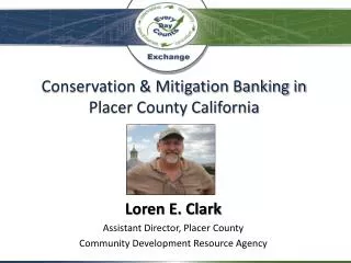 Conservation &amp; Mitigation Banking in Placer County California