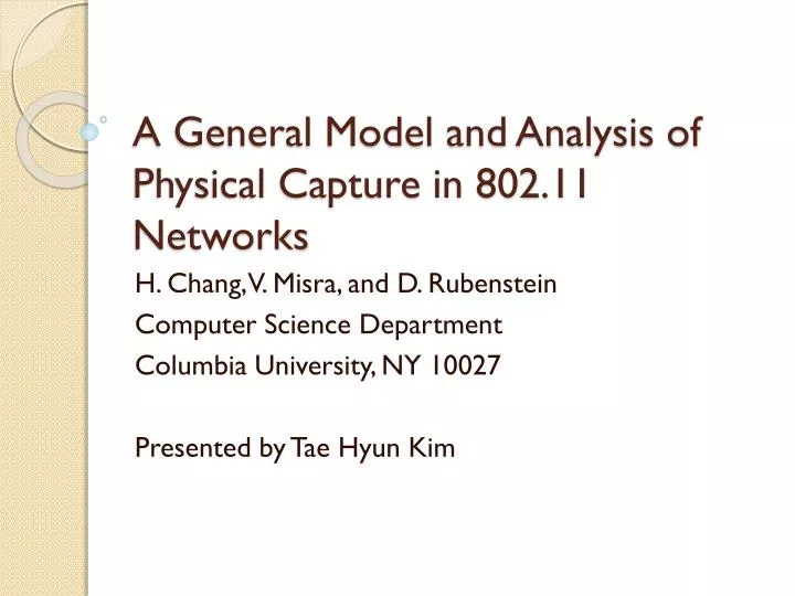a general model and analysis of physical capture in 802 11 networks