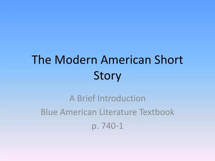 the modern american short story