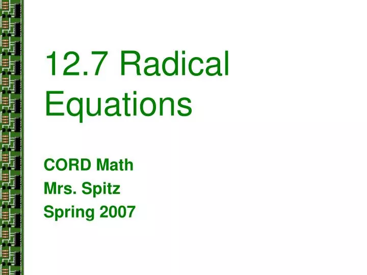 12 7 radical equations