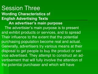 Session Three Wording Characteristics of English Advertising Texts