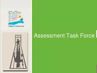 assessment task force