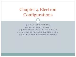 Chapter 4 Electron Configurations