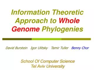 Information Theoretic Approach to Whole Genome Phylogenies