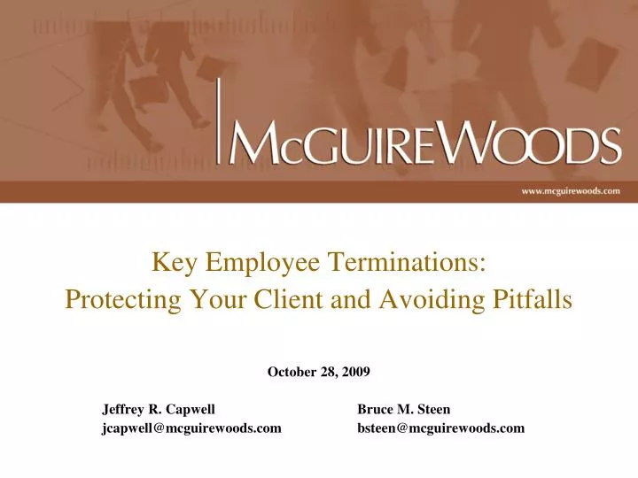 key employee terminations protecting your client and avoiding pitfalls