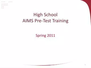 High School AIMS Pre-Test Training