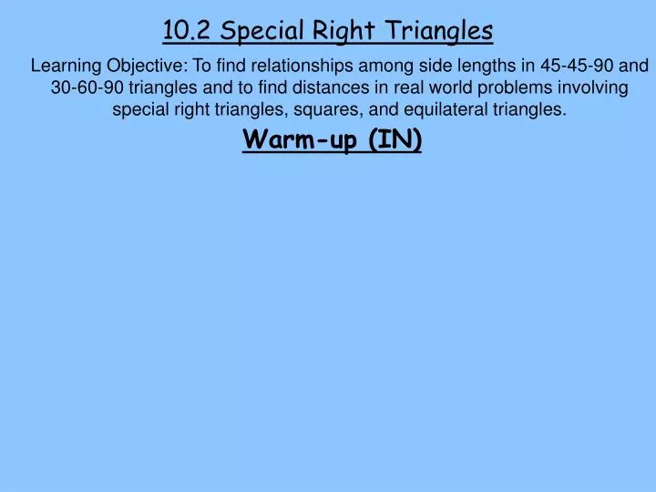 10 2 special right triangles
