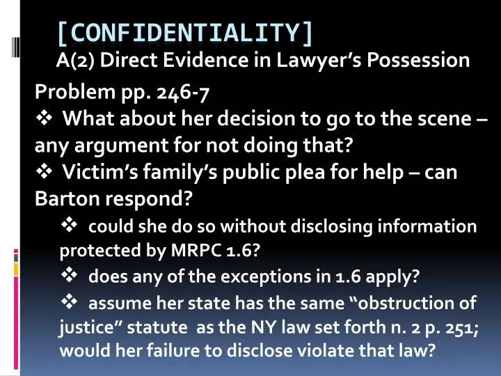 a 2 direct evidence in lawyer s possession
