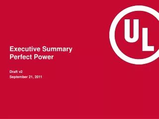 Executive Summary Perfect Power