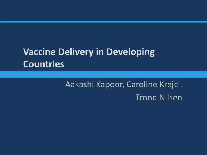 vaccine delivery in developing countries