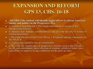 EXPANSION AND REFORM GPS 13, CHS. 16-18