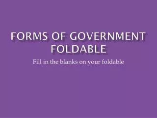 Forms of Government Foldable